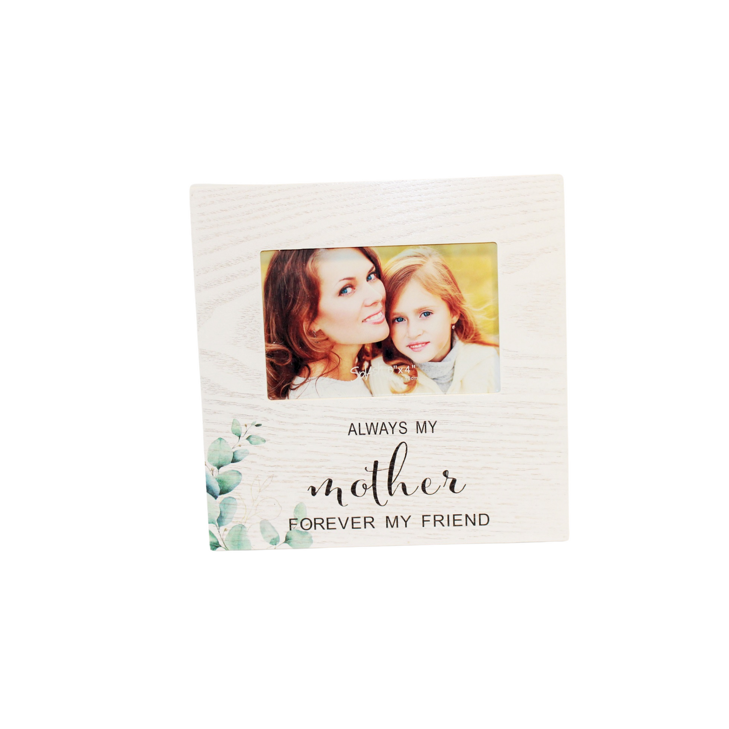 Always My Mother 4x6 Frame
